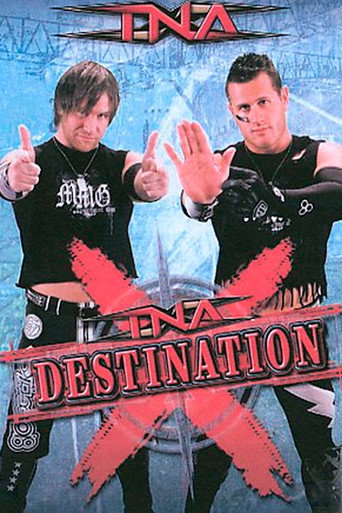 TNA Wrestling: Destination X movie poster