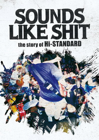 SOUNDS LIKE SHIT the story of Hi-STANDARD movie poster