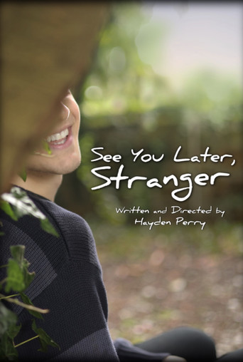 See You Later, Stranger movie poster