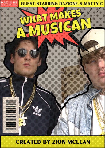 What Makes A Musician movie poster