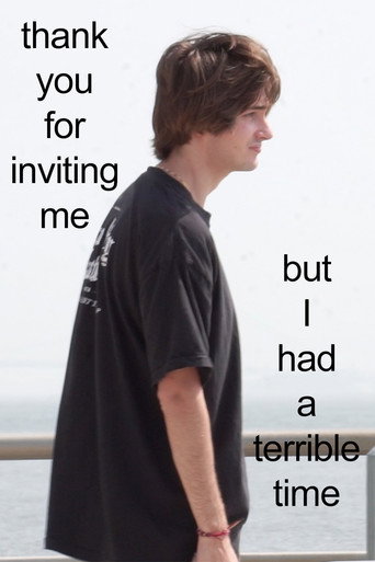 thank you for inviting me but I had a terrible time movie poster