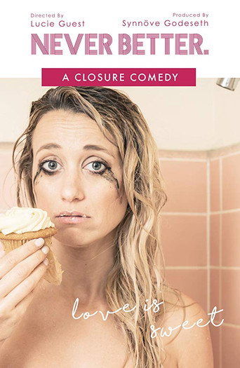Never Better: A Closure Comedy movie poster