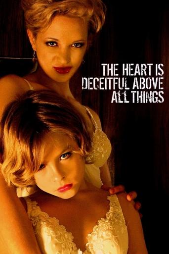 The Heart Is Deceitful Above All Things movie poster