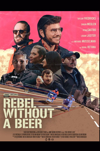 Jimmy Arcurio Presents: Rebel Without A Beer movie poster