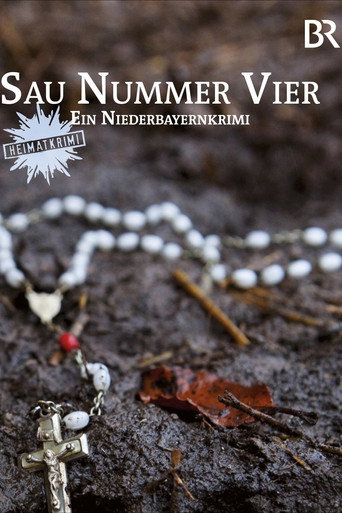 Sau Nummer vier. Ein Niederbayernkrimi movie poster