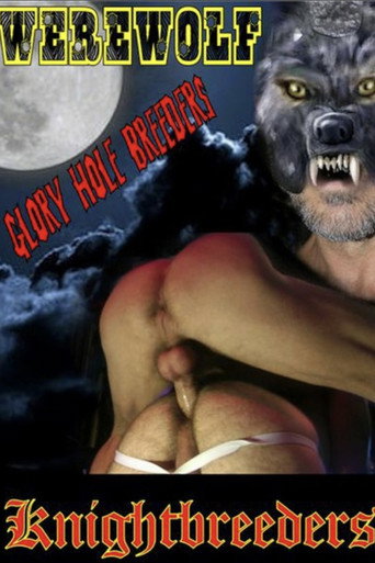 Werewolf Glory Hole Breeders movie poster