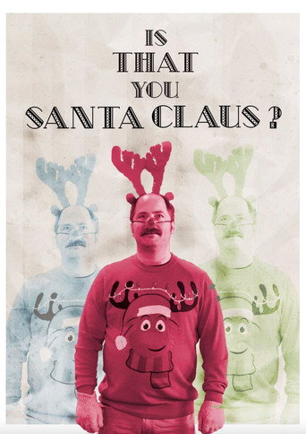 Is That You, Santa Clause? movie poster