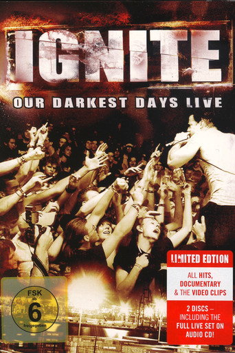 Ignite: Our Darkest Days Live movie poster