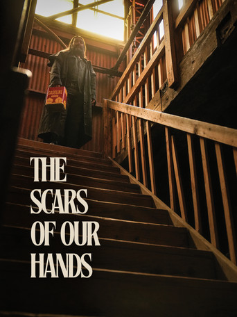 The Scars of Our Hands movie poster