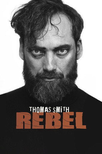 Thomas Smith: Rebel movie poster