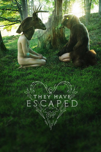 They Have Escaped movie poster