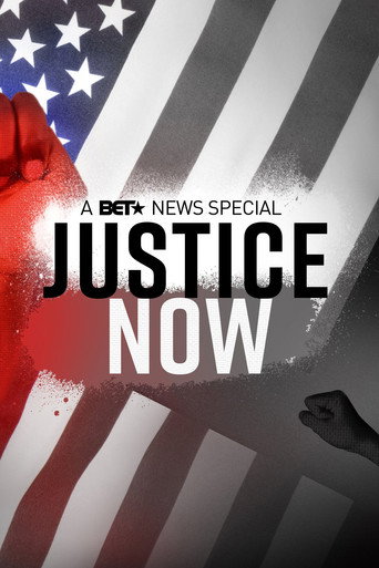 Justice Now: A BET News Special movie poster