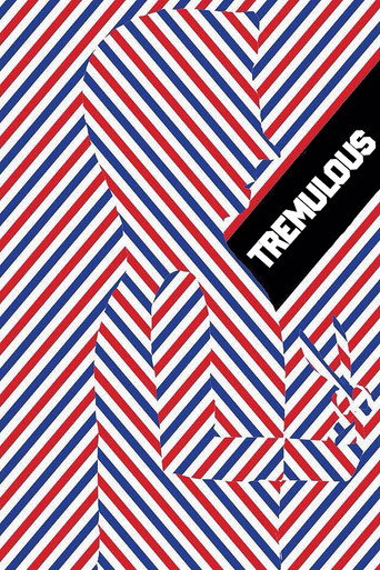 Tremulous movie poster