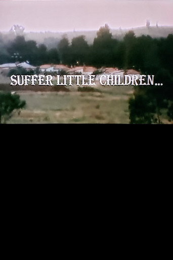 Suffer Little Children… movie poster