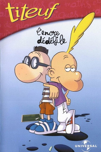 Titeuf - Vol. 2 - L'encre dédébile movie poster
