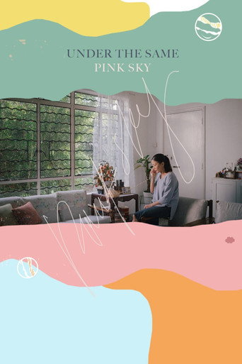Under the Same Pink Sky movie poster