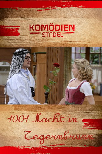Der Komödienstadel - 1001 Nacht in Tegernbrunn movie poster