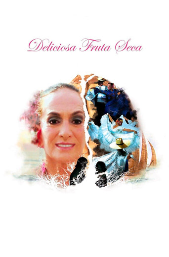 Deliciosa Fruta Seca movie poster