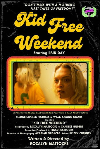 Kid Free Weekend movie poster