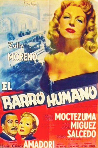 El barro humano movie poster