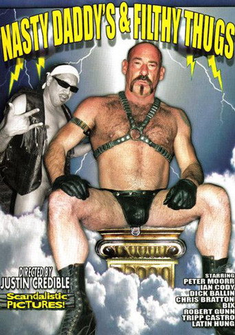 Nasty Daddy's & Filthy Thugs movie poster