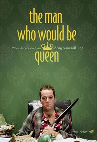 The Man Who Would Be Queen movie poster