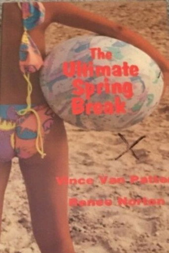 The Ultimate Spring Break movie poster