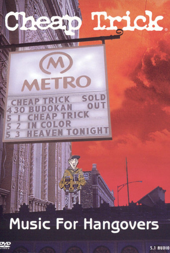 Cheap Trick - Music For Hangovers movie poster
