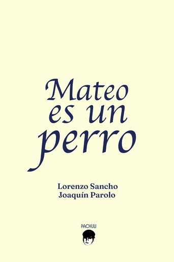 Mateo es un perro movie poster