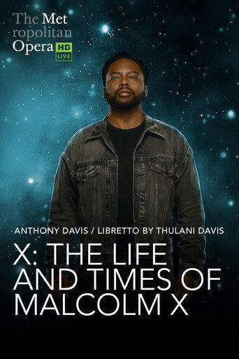 The Metropolitan Opera: The Life and Times of Malcolm X movie poster