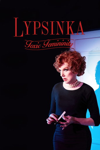 Lypsinka: Toxic Femininity movie poster