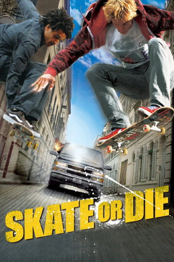 Skate Or Die movie poster