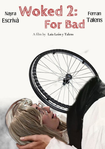 WOKED 2: FOR BAD movie poster