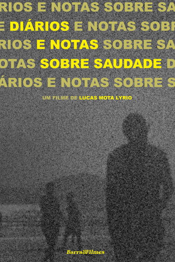 Diários e Notas sobre Saudade movie poster