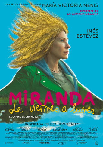 Miranda, de viernes a lunes movie poster