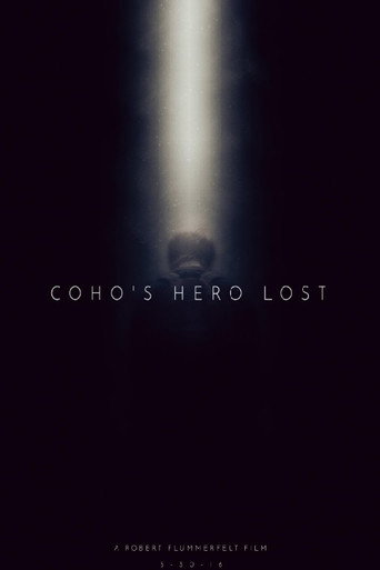 Coho's Hero Lost movie poster