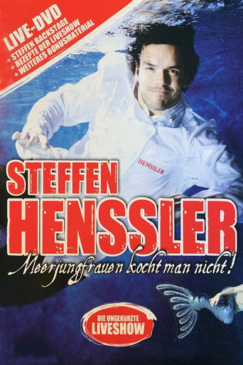 Steffen Henssler - Meerjungfrauen kocht man nicht! movie poster