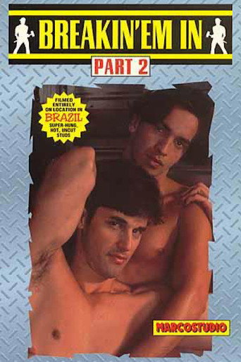 Breakin'em In Part 2 movie poster