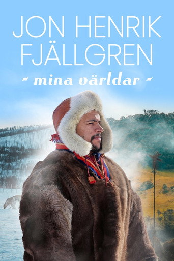 Jon Henrik Fjällgren – mina världar movie poster