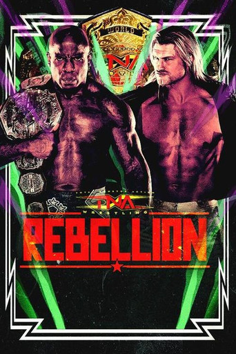 TNA Rebellion 2024 movie poster