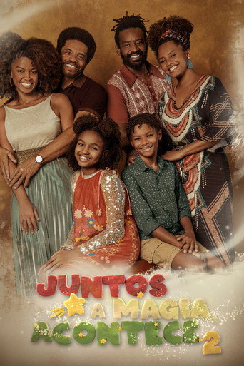 Juntos A Magia Acontece 2 movie poster