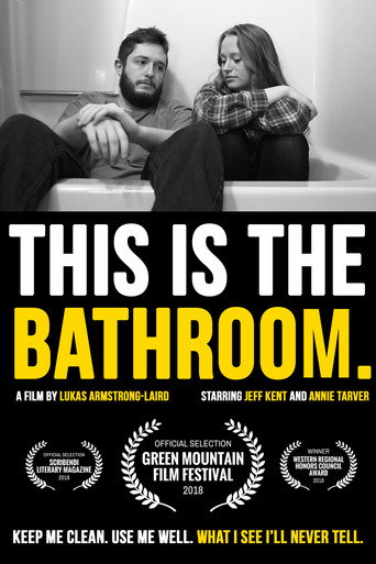 This is the Bathroom. movie poster