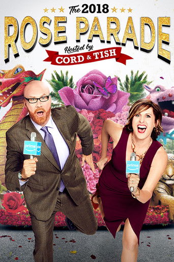 The 2018 Rose Parade Hosted by Cord & Tish movie poster