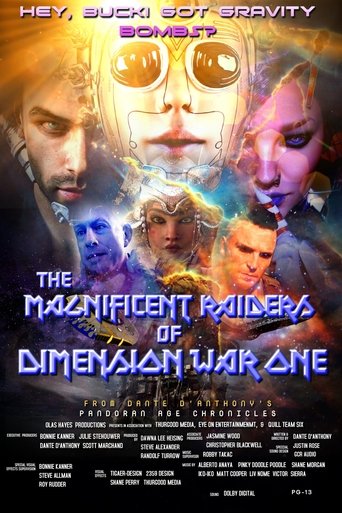 The Magnificent Raiders of Dimension War One movie poster