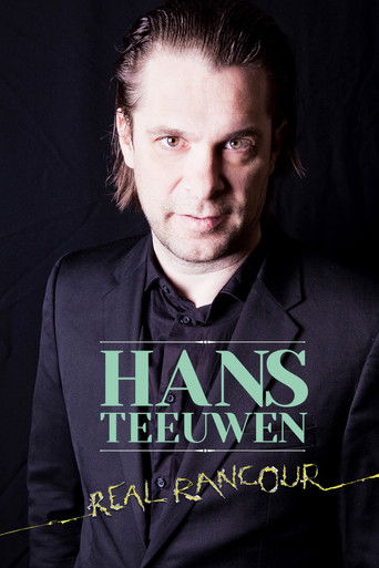 Hans Teeuwen: Real Rancour movie poster