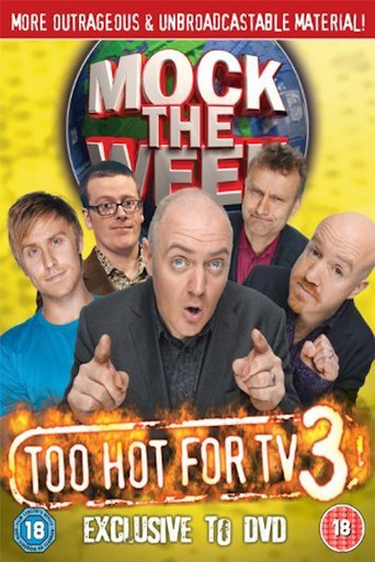 Mock the Week - Too Hot For TV 3 movie poster