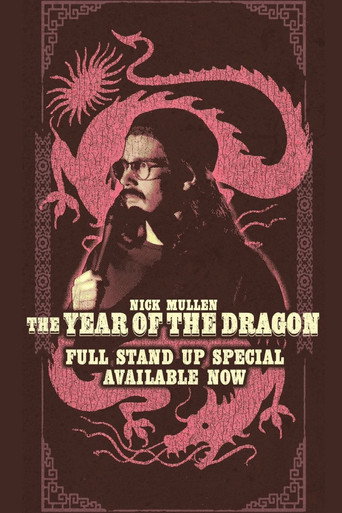 Nick Mullen: The Year of the Dragon movie poster