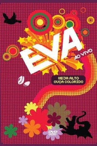 Banda Eva: Veja Alto, Ouça Colorido movie poster