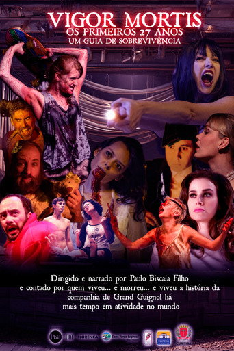 Vigor Mortis - Os primeiros 27 anos. Um Guia de Sobrevivência movie poster
