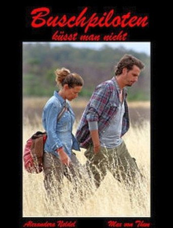 Bush Pilots Do Not Kiss movie poster